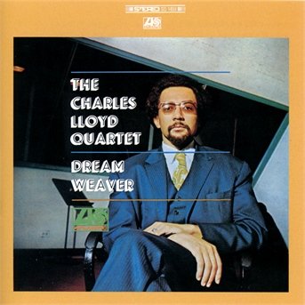 Cover for Charles Lloyd Quartet the · Dream Weaver (CD) (2014)