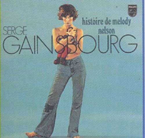 Histoire De Melody Nelson - Serge Gainsbourg - Muzyka - UNIVERSAL - 0600753085455 - 26 sierpnia 2008