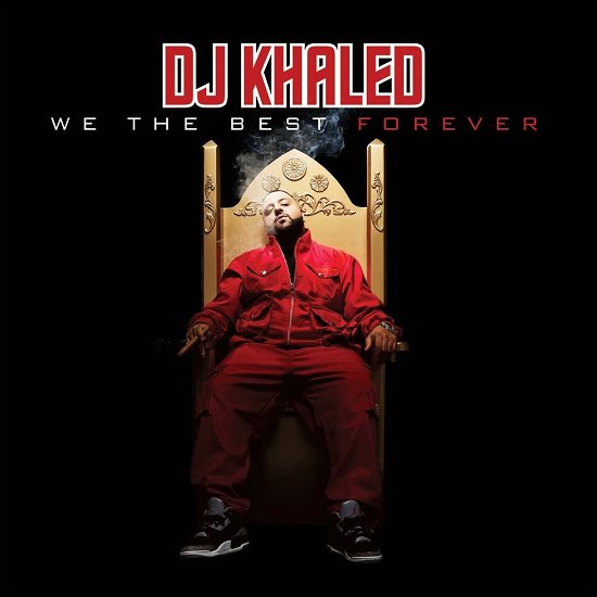 Cover for DJ Khaled · We The Best Forever (CD)