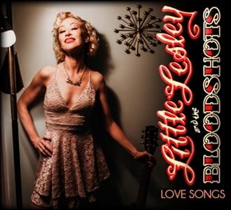 Cover for Little Lesley &amp; The Bloodshots · Love Songs (CD) (2020)