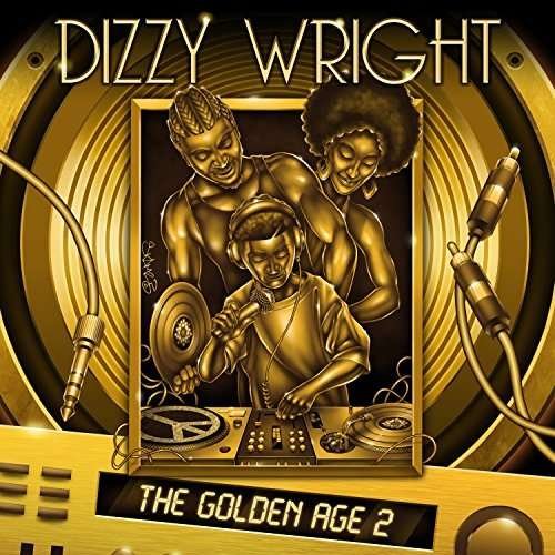 Cover for Dizzy Wright · Golden Age 2 (CD) (2017)