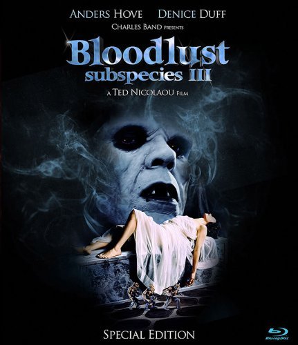 Cover for Subspecies Iii: Bloodlust (Blu-ray) (2013)
