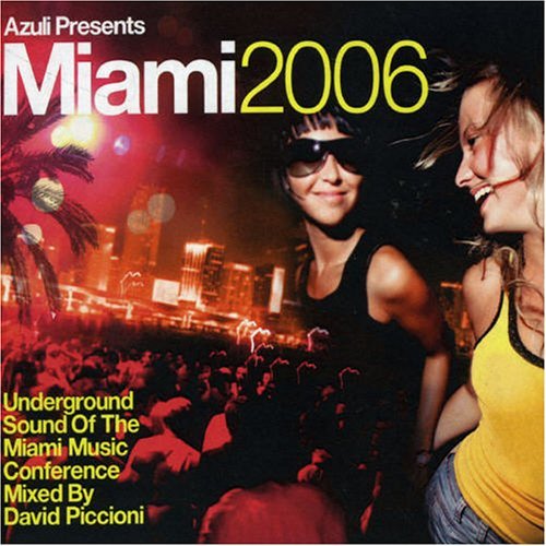Miami 2006 - V/A - Música - AZULI - 0880157010455 - 4 de julho de 2018
