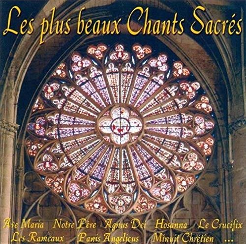 Cover for Les Plus Beaux Chants Sacres · Les Plus Beaux Chants Sacres - (CD)
