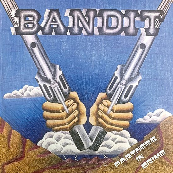 Cover for Bandit · Partners In Crime (CD) (2021)