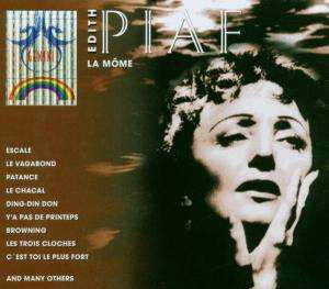 Piaf Edith - La Mome - Piaf Edith - Music -  - 4011222204455 - 