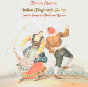 Cover for Franco Morone · Italian Fingerstyle Guita (CD) (2005)