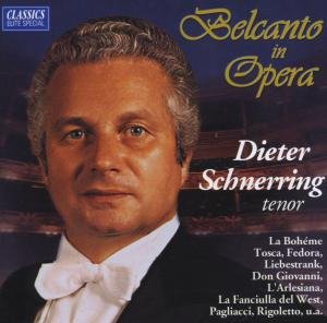 Cover for Dieter Schnerring · Belcanto in Opera (CD) (2001)
