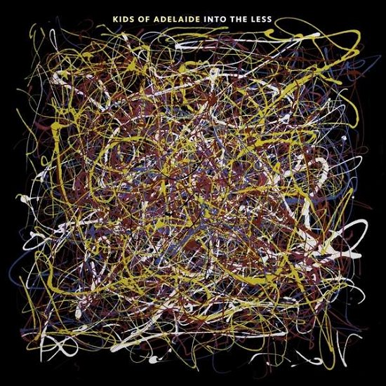 Kids Of Adelaide · Into The Less (CD) (2018)