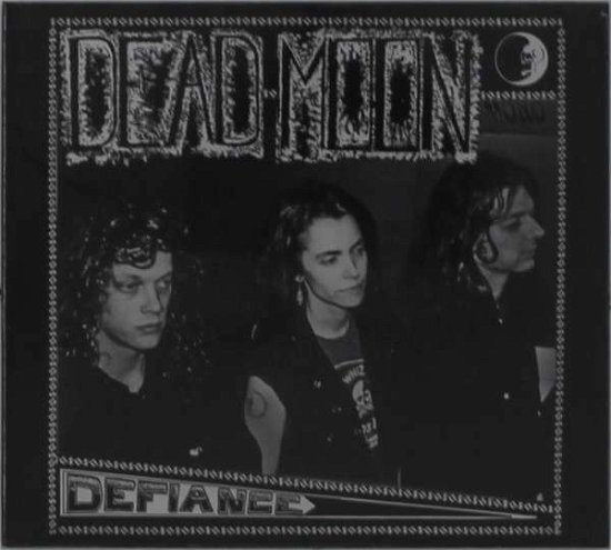 Cover for Dead Moon · Defiance (CD)