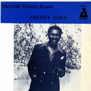Cover for Freddy Cole · The Cole Nobody Knows &lt;limited&gt; (CD) [Japan Import edition] (2016)