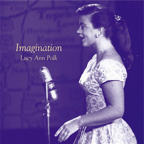 Cover for Lucy Ann Polk · Imagination (CD) [Japan Import edition] (2013)