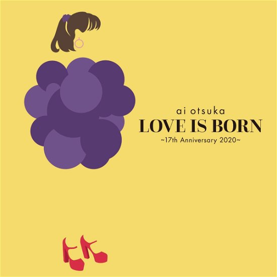 Cover for Ai Otsuka · Love Is Born -17th Annive (CD) [Japan Import edition] (2021)