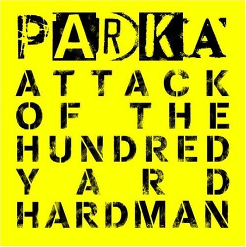 Attack of the Hundred - Parka - Music - JEEPSTER - 5037454798455 - December 13, 2019