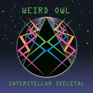 Cover for Weird Owl · Interstellar Skeletal (CD) (2015)