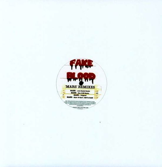 Cover for Fake Blood · Mars (12&quot;) [Remix edition] (2009)