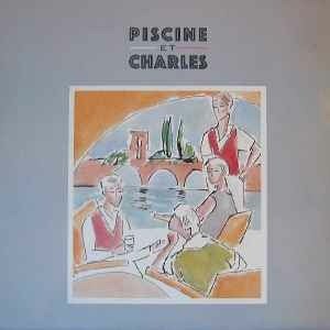 Cover for Piscine et Charles · Quart De Tour / Mon Amour (LP) (2022)