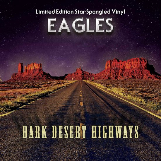 Cover for Eagles · Dark Desert Highways Blue Vinyl (LP) (2017)