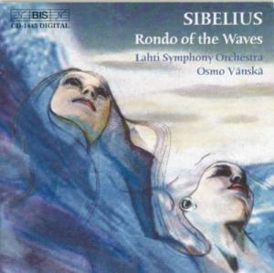 Cover for Sibelius / Vanska / Lahti So · Rondo of the Waves (CD) (2003)