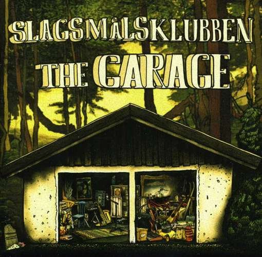 Cover for Slagsmalsklubben · Garage (LP) (2012)
