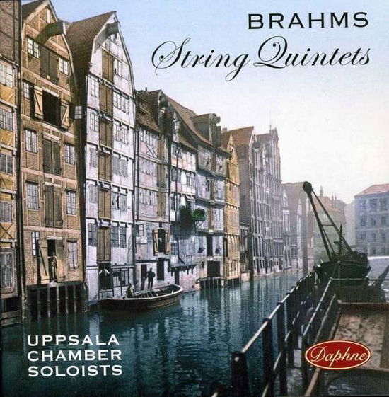 Cover for Brahms / Uppsala Chamber Soloists · String Quintets (CD) (2013)