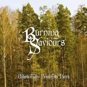 Cover for Burning Saviours · Unholy Tales from the North (CD) (2015)