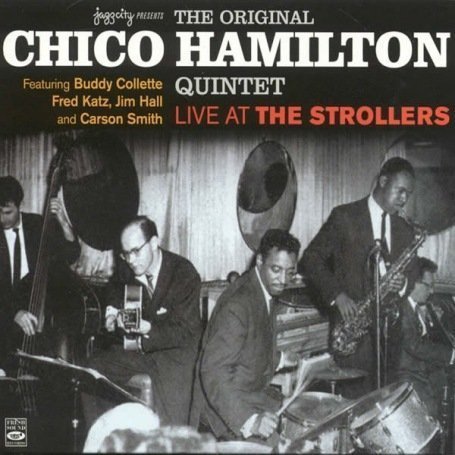 Cover for Chico -Quintet- Hamilton · Live At The Strollers (CD) (2008)