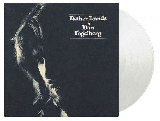 Dan Fogelberg · Nether Lands (LP) [Limited Numbered edition] (2021)