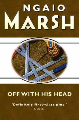 Cover for Ngaio Marsh · Off With His Head (Paperback Bog) (2000)