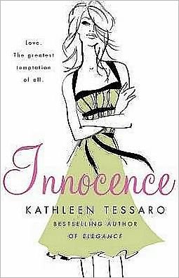 Cover for Kathleen Tessaro · Innocence (Taschenbuch) (2005)