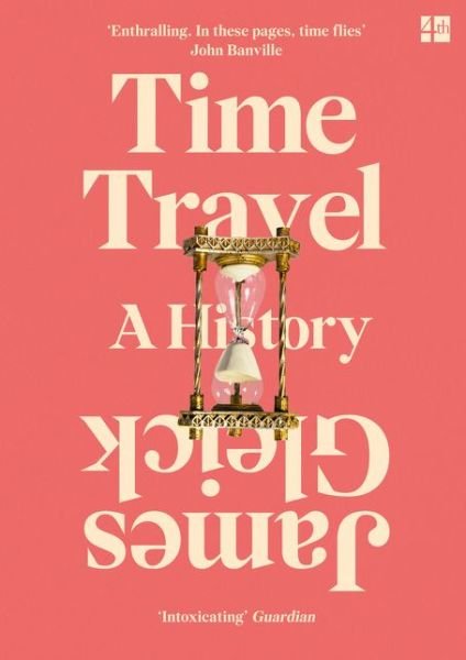 Cover for James Gleick · Time Travel (Paperback Book) (2017)