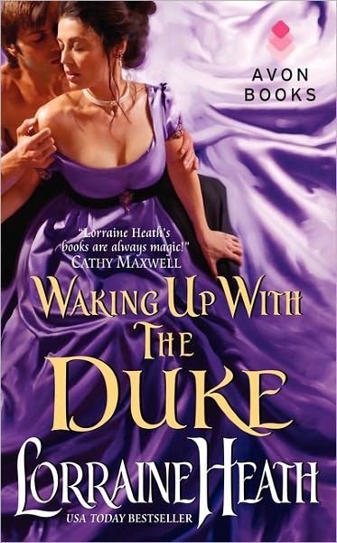 Cover for Lorraine Heath · Waking Up With the Duke - London's Greatest Lovers (Paperback Book) (2011)