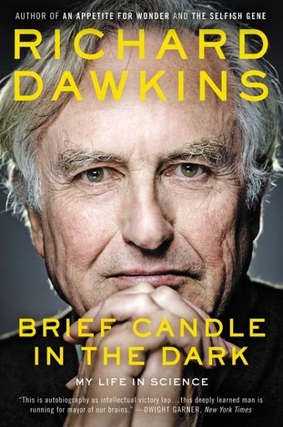 Cover for Richard Dawkins · Brief Candle in the Dark: My Life in Science (Paperback Book) (2016)