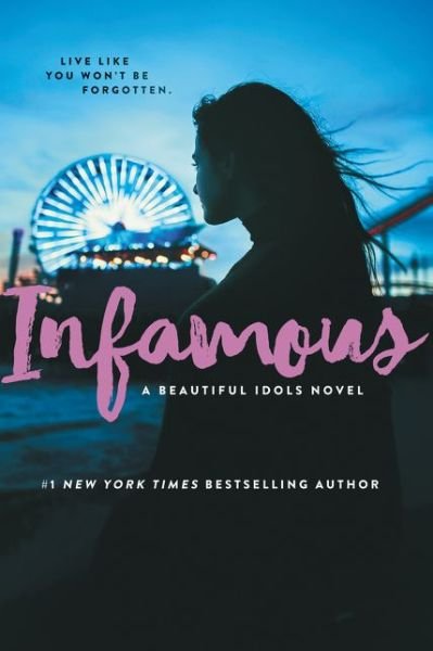 Cover for Alyson Noel · Infamous - Beautiful Idols (Taschenbuch) (2018)