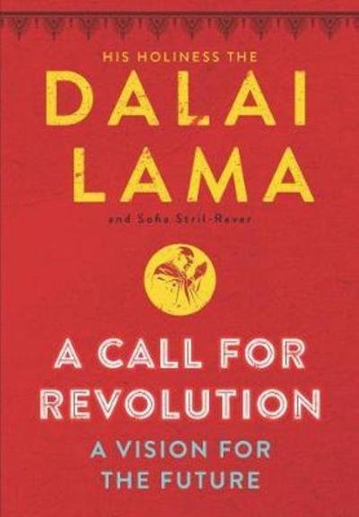 Cover for Dalai Lama · A Call for Revolution: A Vision for the Future (Innbunden bok) (2018)