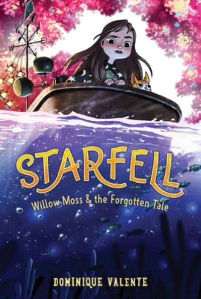 Cover for Dominique Valente · Starfell #2: Willow Moss &amp; the Forgotten Tale - Starfell (Taschenbuch) (2021)