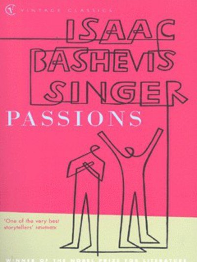 Cover for Isaac Bashevis Singer · Passions (Paperback Book) (2001)