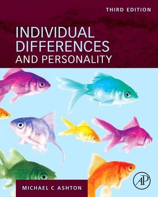 Cover for Ashton, Michael C. (Professor of Psychology, Brock University, Ontario, Canada) · Individual Differences and Personality (Gebundenes Buch) (2017)