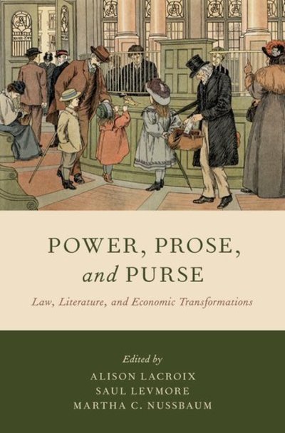Cover for Power, Prose, and Purse: Law, Literature, and Economic Transformations (Gebundenes Buch) (2019)