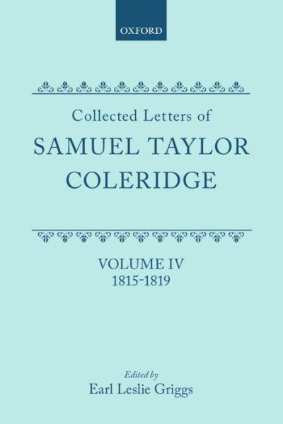 Cover for Coleridge · Collected Letters of Samuel Taylor Coler (Hardcover Book) (2002)