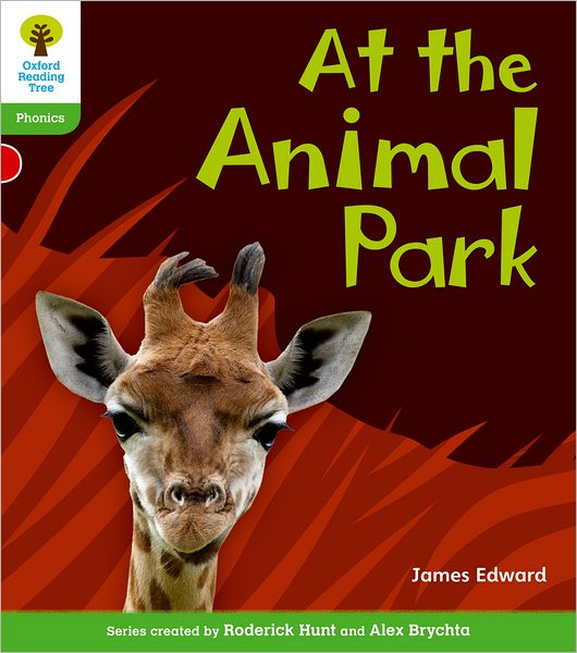 Cover for James Edward · Oxford Reading Tree: Level 2: Floppy's Phonics Non-Fiction: At the Animal Park - Oxford Reading Tree (Paperback Book) (2011)