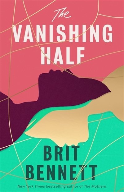 Cover for Brit Bennett · The Vanishing Half (Paperback Book) (2020)