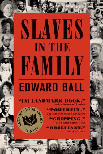 Cover for Edward Ball · Slaves in the Family - FSG Classics (Paperback Book) (2014)