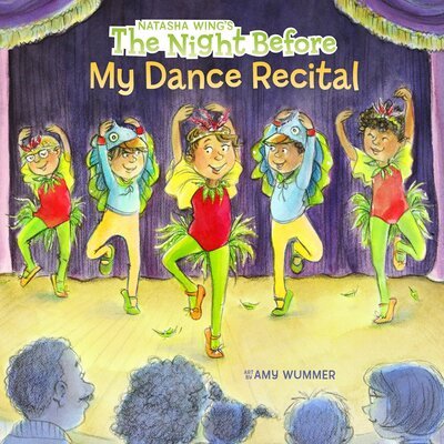 Cover for Natasha Wing · The Night Before My Dance Recital - The Night Before (Paperback Book) (2020)
