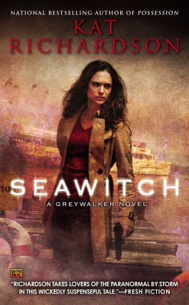 Cover for Kat Richardson · Seawitch (Paperback Book) (2013)