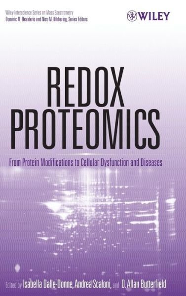 Cover for I Dalle-Donne · Redox Proteomics: From Protein Modifications to Cellular Dysfunction and Diseases - Wiley Series on Mass Spectrometry (Hardcover Book) (2006)