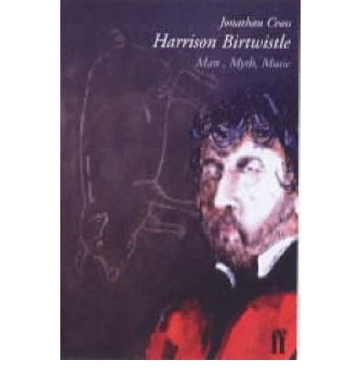 Cover for Jonathan Cross · Harrison Birtwistle: Man, Mind, Music (Paperback Book) [Main edition] (2000)