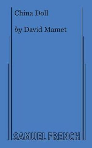 Cover for David Mamet · China Doll (Paperback Book) (2017)