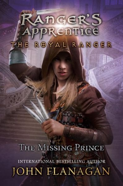 Cover for John F. Flanagan · Royal Ranger the Missing Prince (Book) (2020)