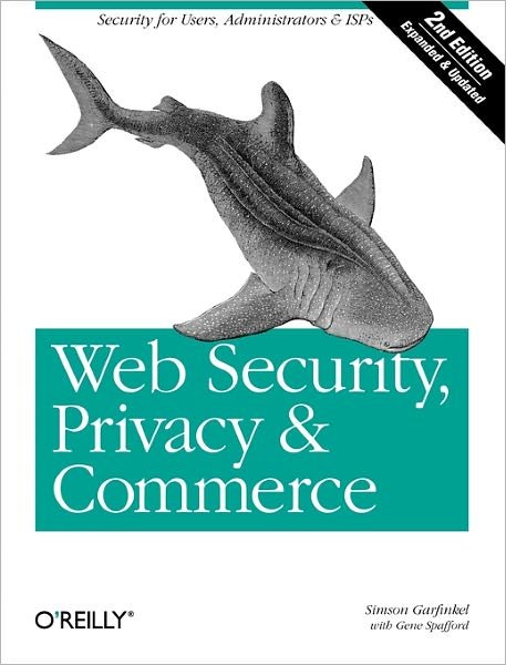 Cover for Simson Garfinkel · Web Security, Privacy &amp; Commerce (Taschenbuch) [2 Revised edition] (2001)